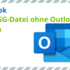 Die MSG-Datei ohne Outlook öffnen – 3 Alternativen