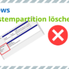 EFI-Systempartition löschen