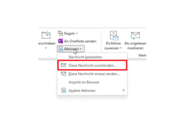 Mails zurückrufen in Outlook – Wie geht das?