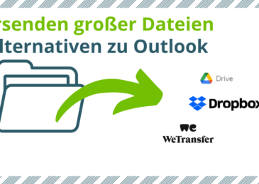 Versenden großer Dateien: 3 Alternativen zu Outlook