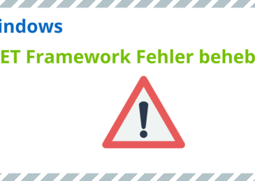 Windows .NET Framework Fehler beheben