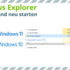 Windows Explorer beenden und neu starten