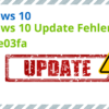 Windows 10 Update Fehlercode 0x8e5e03fa